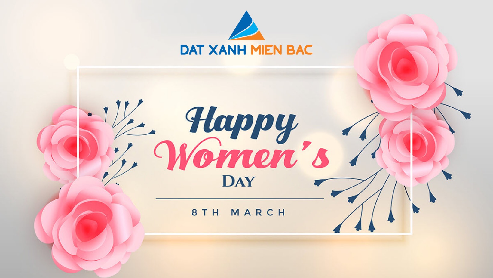 Đất Xanh Miền Bắc chúc mừng ngày Quốc tế Phụ nữ 8/3